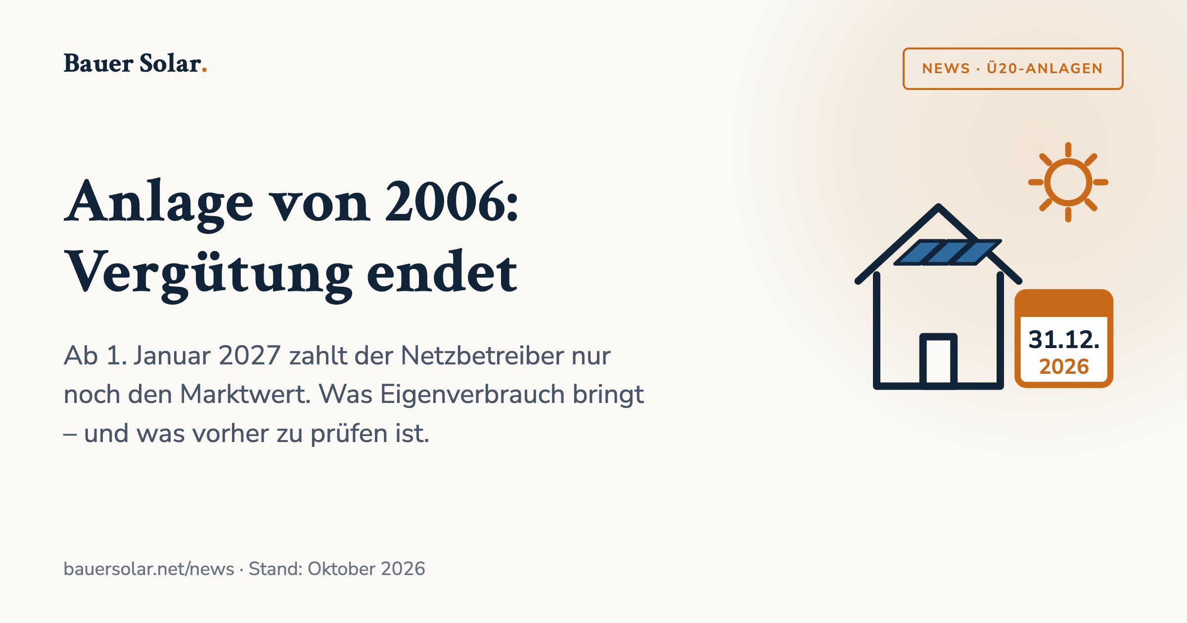 Titelgrafik: Haus mit Solardach, Kalenderblatt 31.12.2026 – Anlage von 2006, Vergütung endet